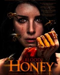 Кровавый мёд (2017) смотреть онлайн